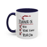 Coffee Mug - "Dishonor On You, Your Family, Your Cow" Funny Viking Gift