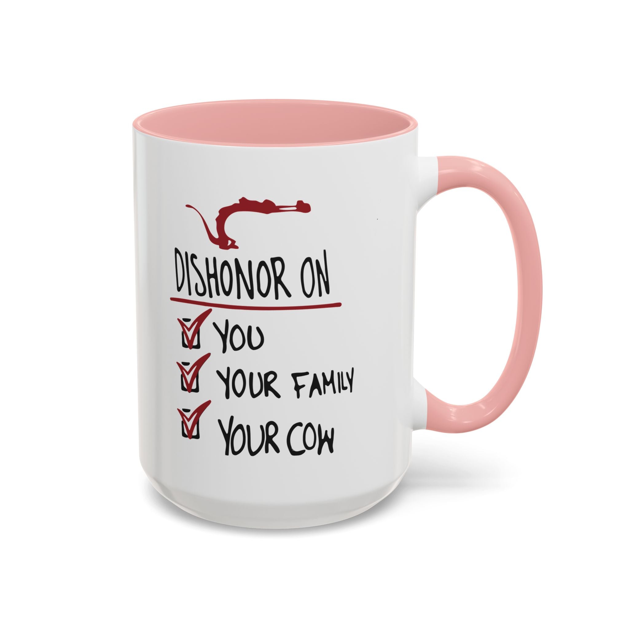 Coffee Mug - "Dishonor On You, Your Family, Your Cow" Funny Viking Gift