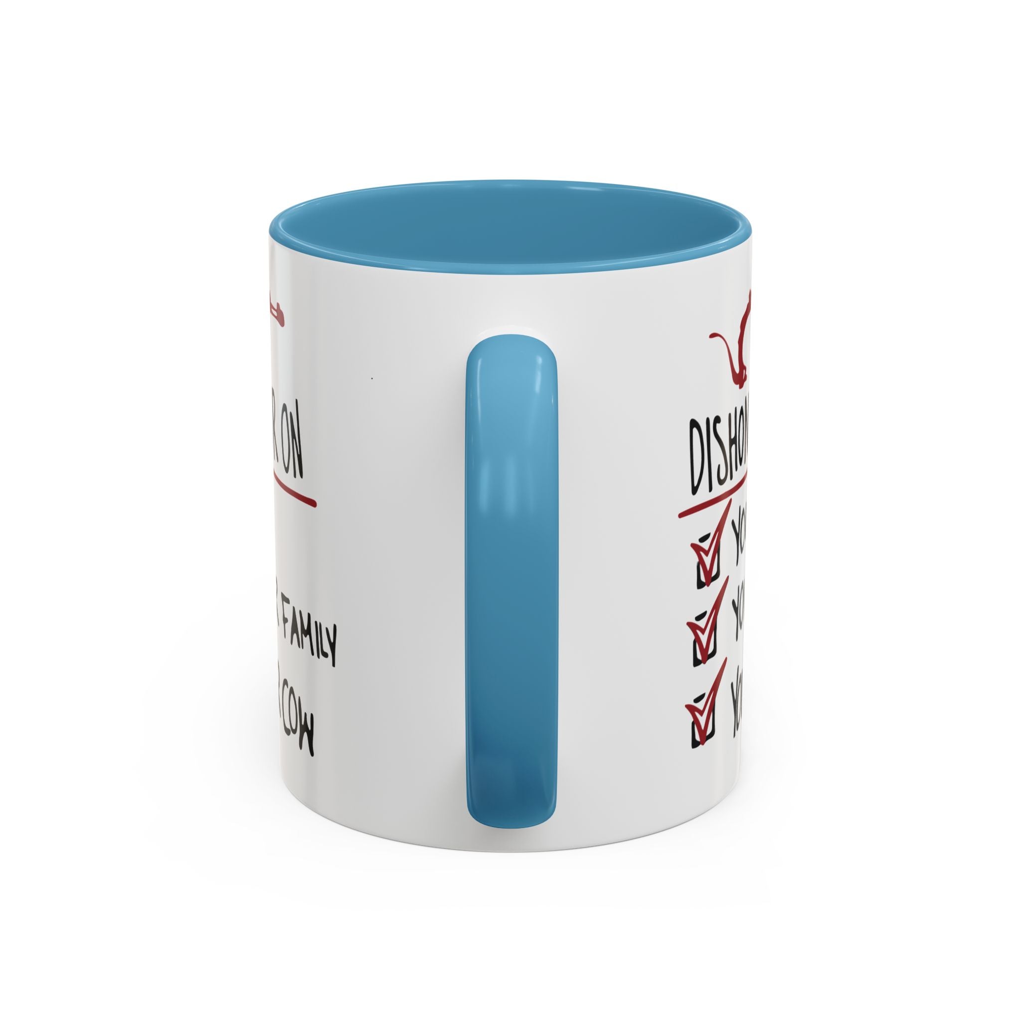 Coffee Mug - "Dishonor On You, Your Family, Your Cow" Funny Viking Gift