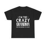I'm The Crazy Grandma Everyone Warned You About Mother Day T-Shirt