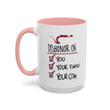 Coffee Mug - "Dishonor On You, Your Family, Your Cow" Funny Viking Gift