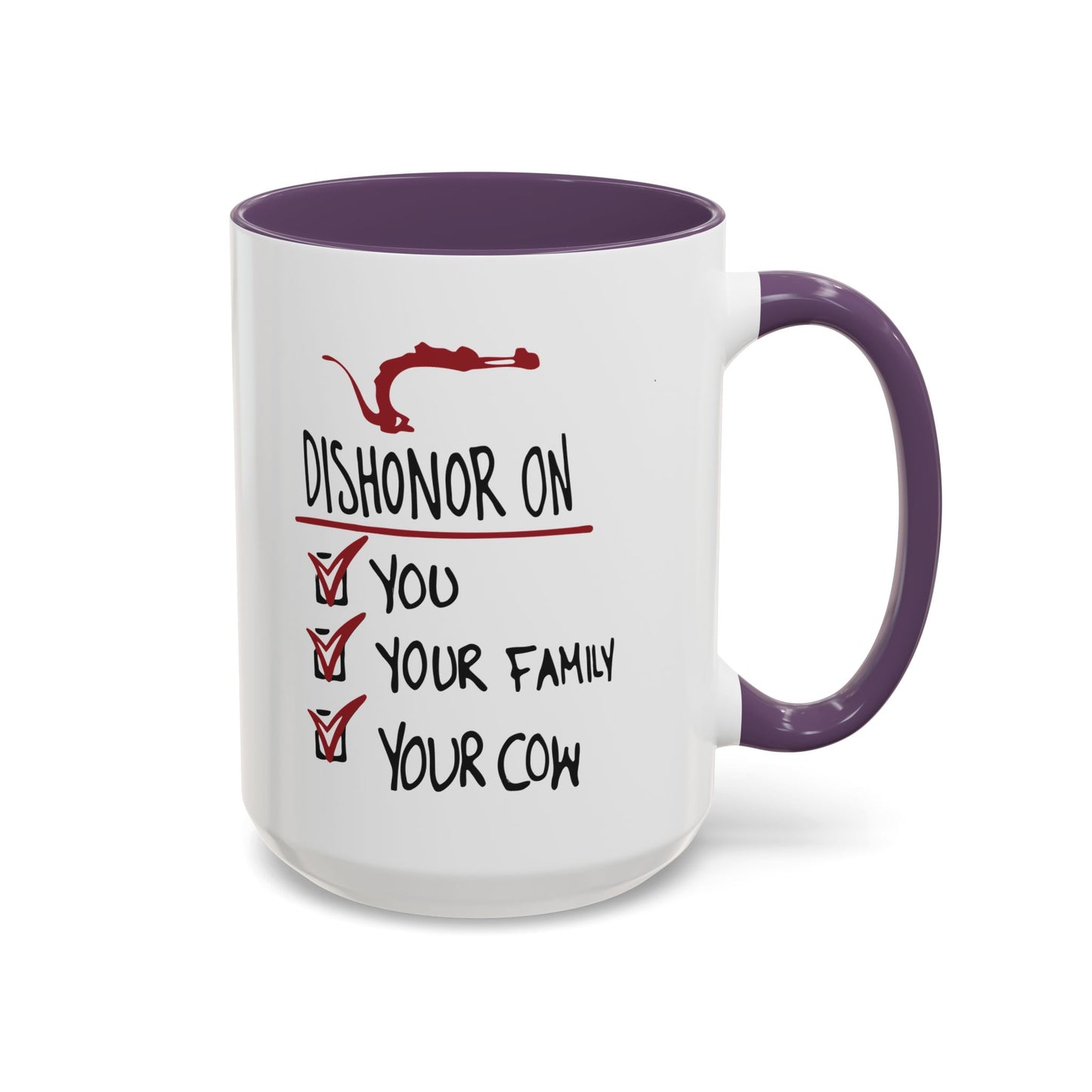 Coffee Mug - "Dishonor On You, Your Family, Your Cow" Funny Viking Gift
