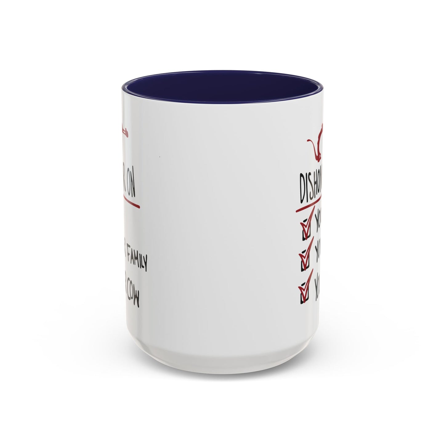 Coffee Mug - "Dishonor On You, Your Family, Your Cow" Funny Viking Gift