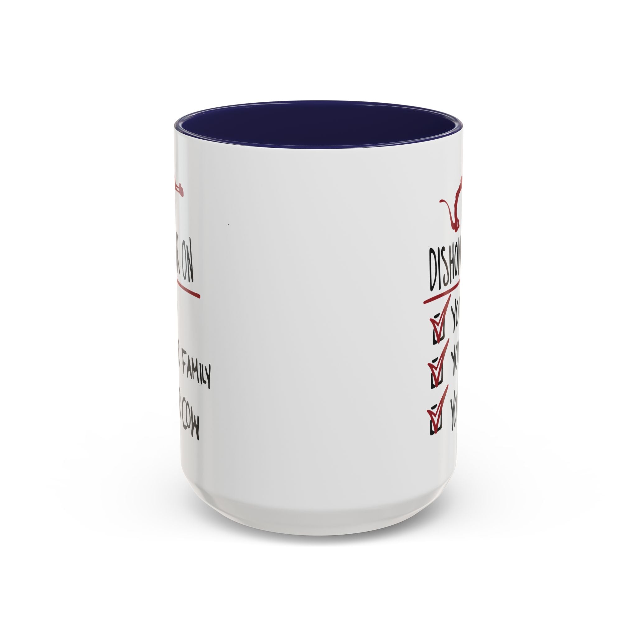 Coffee Mug - "Dishonor On You, Your Family, Your Cow" Funny Viking Gift