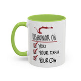 Coffee Mug - "Dishonor On You, Your Family, Your Cow" Funny Viking Gift
