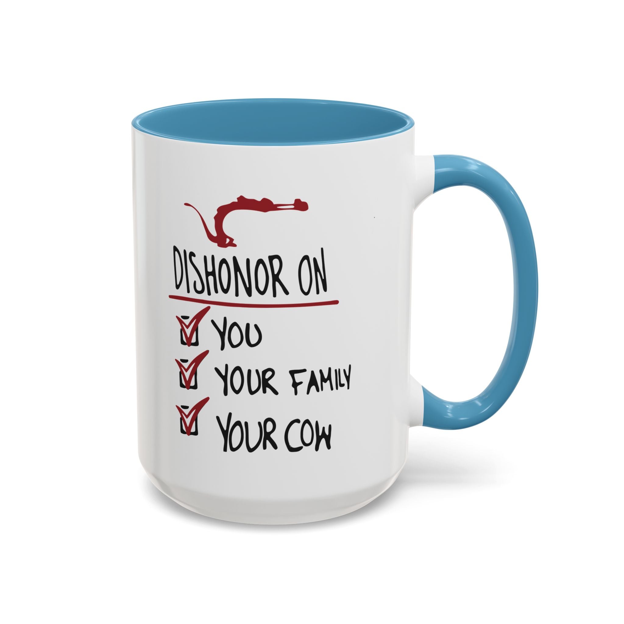 Coffee Mug - "Dishonor On You, Your Family, Your Cow" Funny Viking Gift