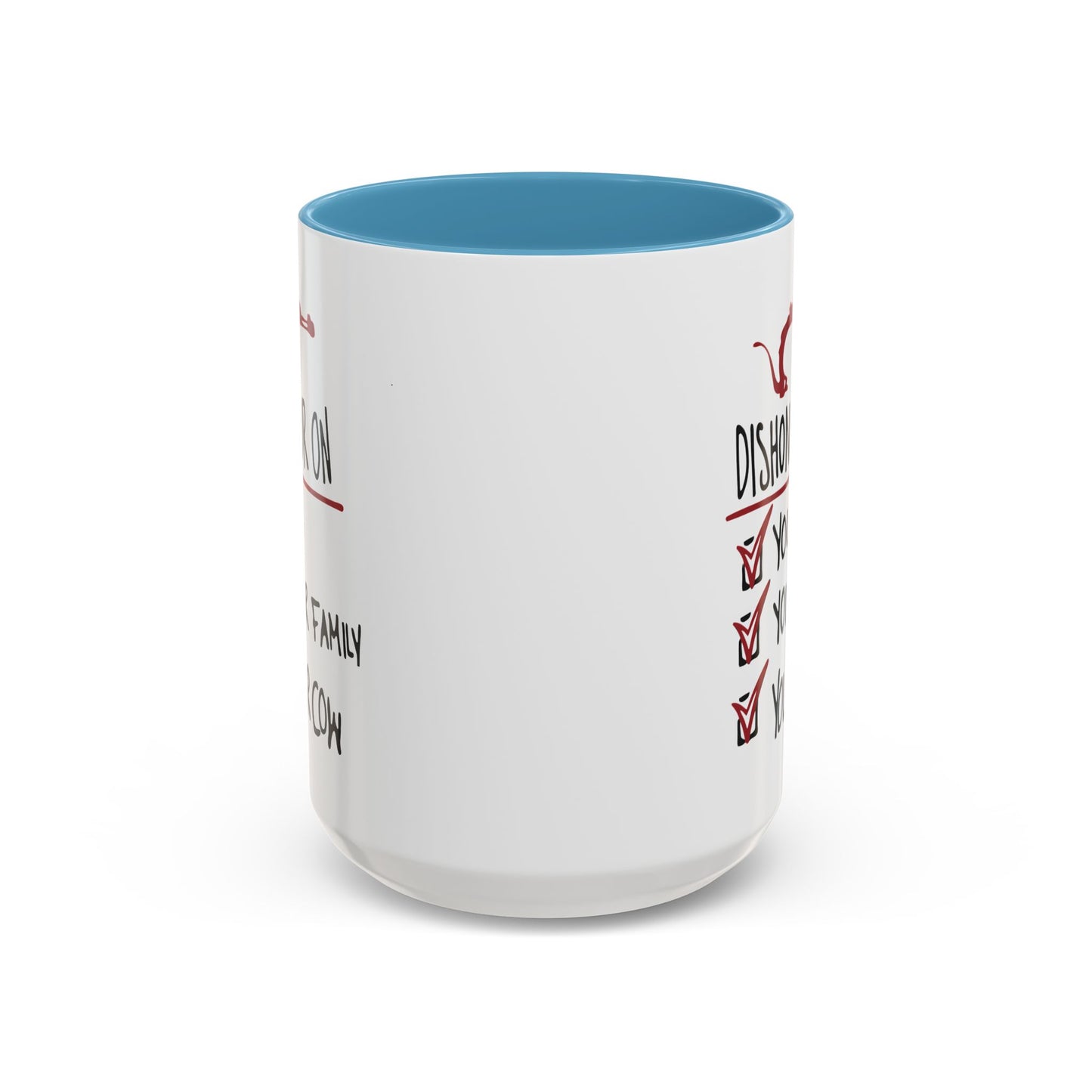 Coffee Mug - "Dishonor On You, Your Family, Your Cow" Funny Viking Gift