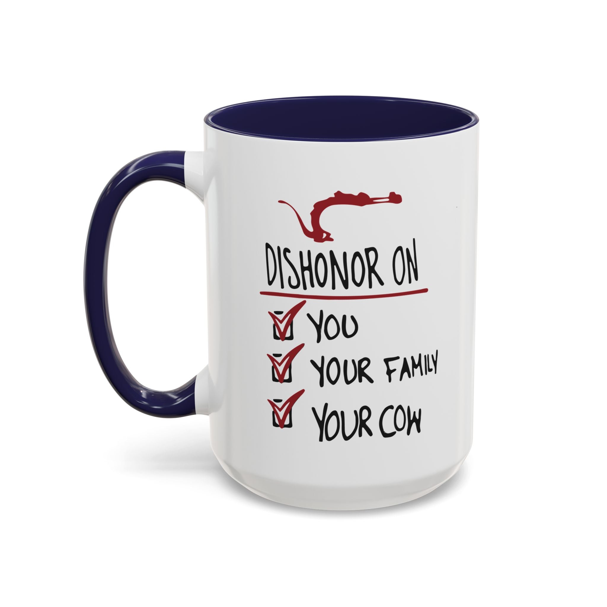Coffee Mug - "Dishonor On You, Your Family, Your Cow" Funny Viking Gift