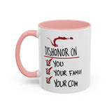 Coffee Mug - "Dishonor On You, Your Family, Your Cow" Funny Viking Gift