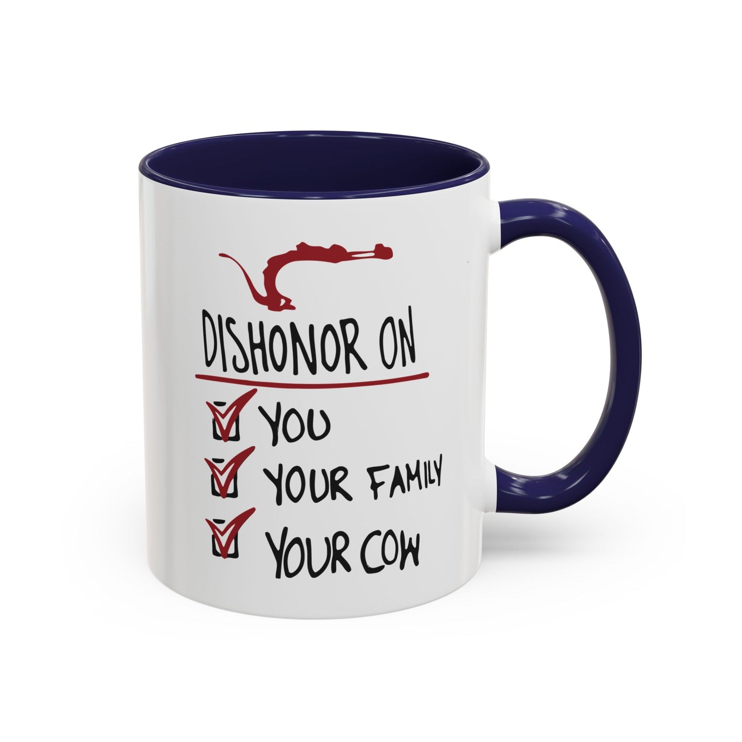 Coffee Mug - "Dishonor On You, Your Family, Your Cow" Funny Viking Gift