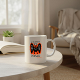 Be the Ominous Glow you want to see in the World - 11Oz