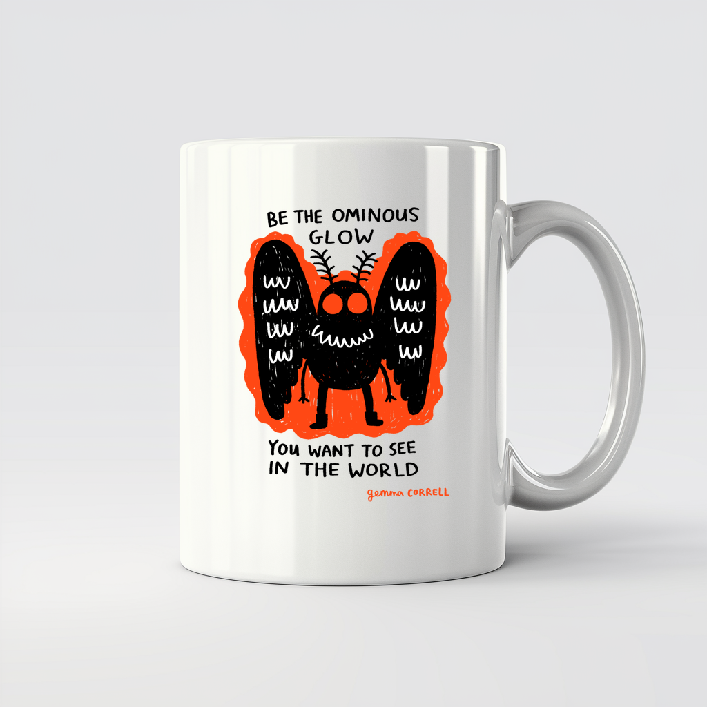 Be the Ominous Glow you want to see in the World - 11Oz - Main2