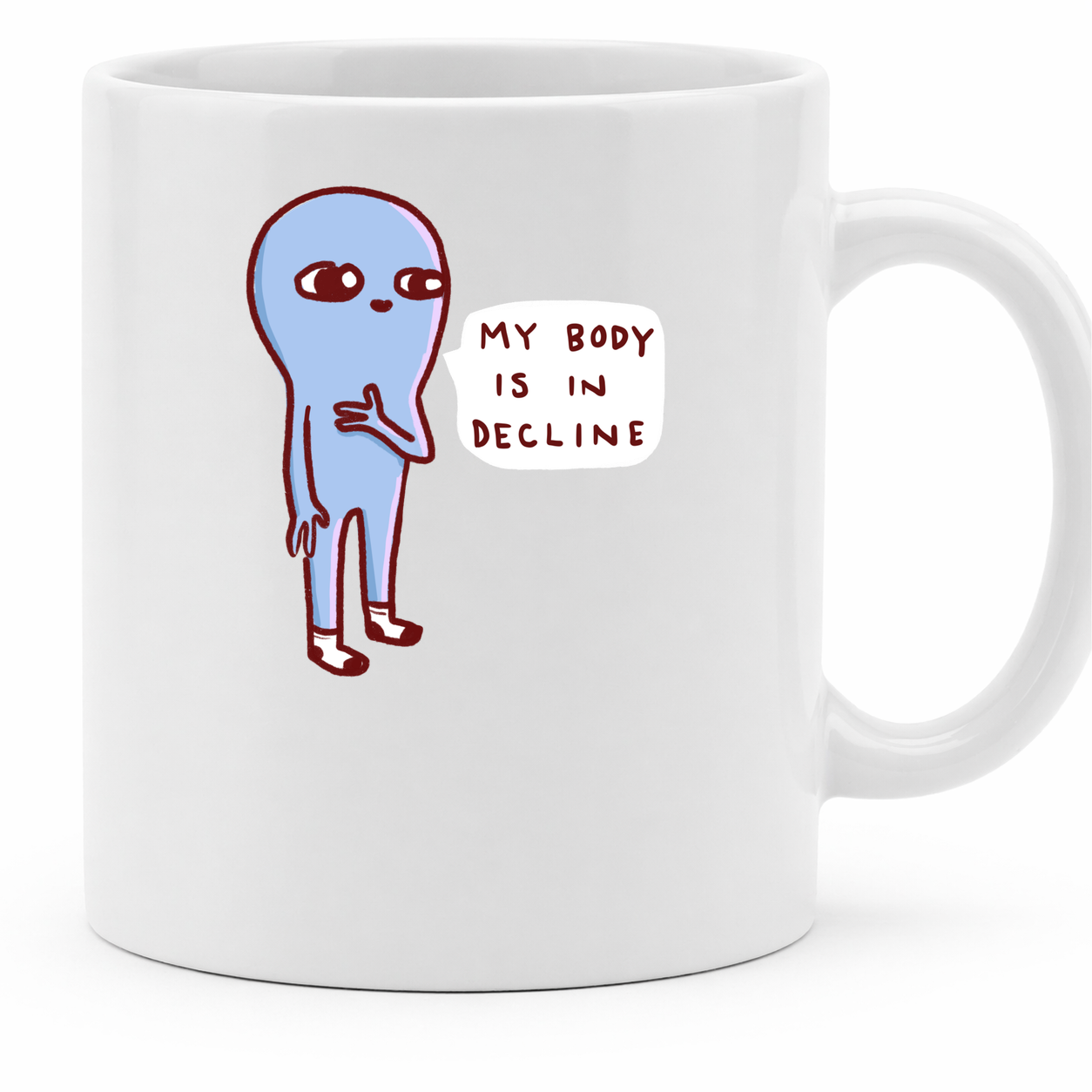 MY BODY IS IN DECLINE - 11Oz - Main