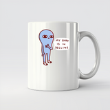 MY BODY IS IN DECLINE - 11Oz - Main2