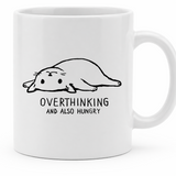 Overthinking and also hungry - 11Oz - Main