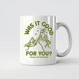 Was It Good For You? Devour The Patriarchy Praying Mantis - 11Oz - Main2
