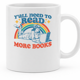 Y'all Need to Read More Books - 11Oz - Main